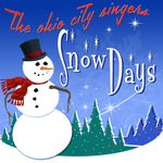 the album cover for Ohio City Singers - Snow Days