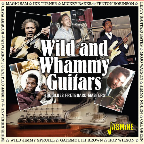 Various Artists - Wild & Whammy Guitars: The Blues Fretboard Masters / Various (CD)