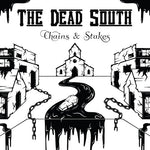 Dead South - Cadenas y estacas (CD)