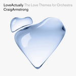 the album cover for Craig Armstrong/ Budapest Art Orchestra - Love Actually - The Love Themes For Orchestra