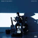 Fabiano Do Nascimento - Mundo Solo (Vinilo)