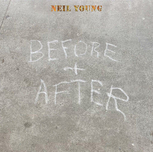 Neil Young - Before And After (CD)