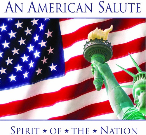 Various Artists - An American Salute: Spirit Of The Nation (CD)