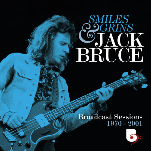 Jack Bruce - Sonrisas y sonrisas: Sesiones de radiodifusión 1970-2001 (CD)
