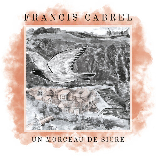 Francis Cabrel - Un morceau de Sicre (Vinilo)