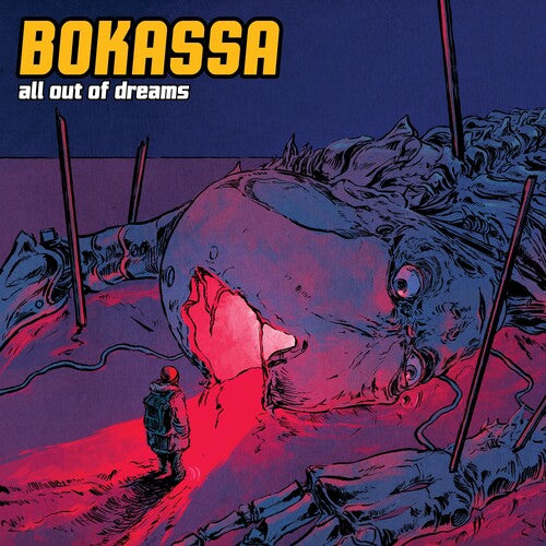 Bokassa - Todo fuera de los sueños (CD)