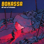 Bokassa - Todo fuera de los sueños (CD)