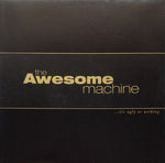 The Awesome Machine - It's Ugly Or Nothing: Beneath The Desert Floor (Vinyl)