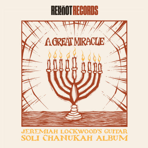 Jeremiah Lockwood - A Great Miracle: Jeremiah Lockwood's Guitar Soli Chanukah Record (Vinyl)