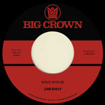 Liam Bailey - Dance With Me b/w Mercy Tree (Vinyl)