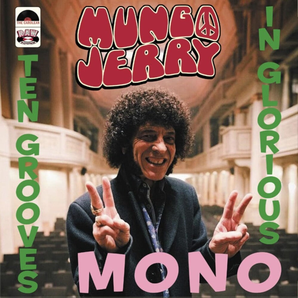the album cover for Mungo Jerry - Ten Grooves In Glorious Mono (Uk)