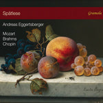 the album cover for Brahms / Chopin / Eggertsberger - Spatlese
