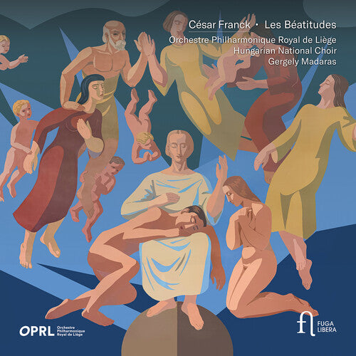 Orchestre Philharmonique Royal de Liege - Les Beatitudes (CD)