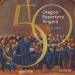 the album cover for Biebl / Carol / Oregon Repertory Singers - 50 Oregon Repertory Singers