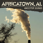 Al Africatown - Sonidos ancestrales (CD)