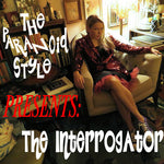 The Paranoid Style - The Interrogator (Vinyl)