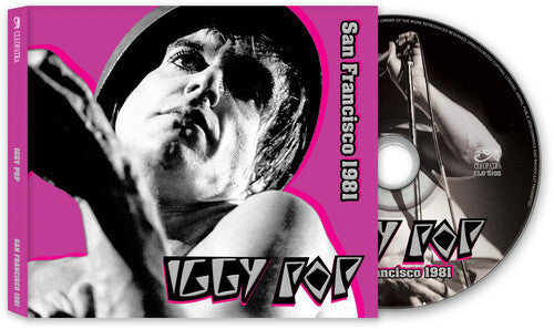 Iggy Pop - San Francisco 1981 (CD)