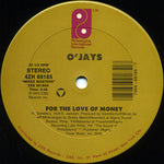 The O'Jays : For The Love Of Money / Back Stabbers (12")