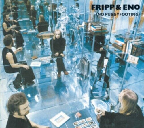 Fripp y Eno - Sin andarse con rodeos (CD)