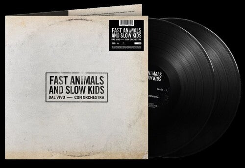 Fast Animals & Slow Kids - Dal Vivo Con Orchestra (Vinyl)
