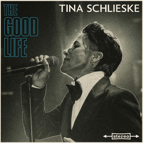 Tina Schlieske - The Good Life (Vinyl)