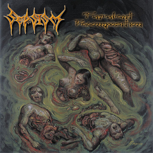 Sepsis - Descomposición purulenta (Vinilo)