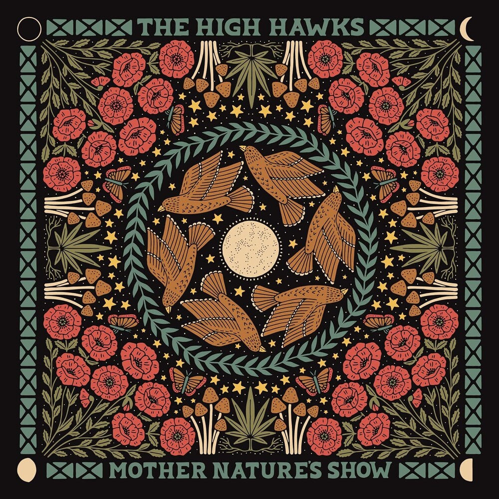 the album cover for High Hawks - Mother Nature's Show