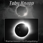 Toby Knapp - Transmisión al Purgatorio (CD)