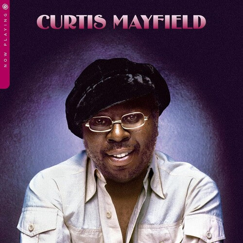 Curtis Mayfield - Ahora en reproducción (Vinilo)