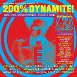 Soul Jazz Records Presents - 200% Dynamite Ska Soul Rocksteady Funk & Dub in Jamaica (Vinyl)