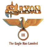 サクソン - イーグル・ハズ・ランディング パート3 (CD)