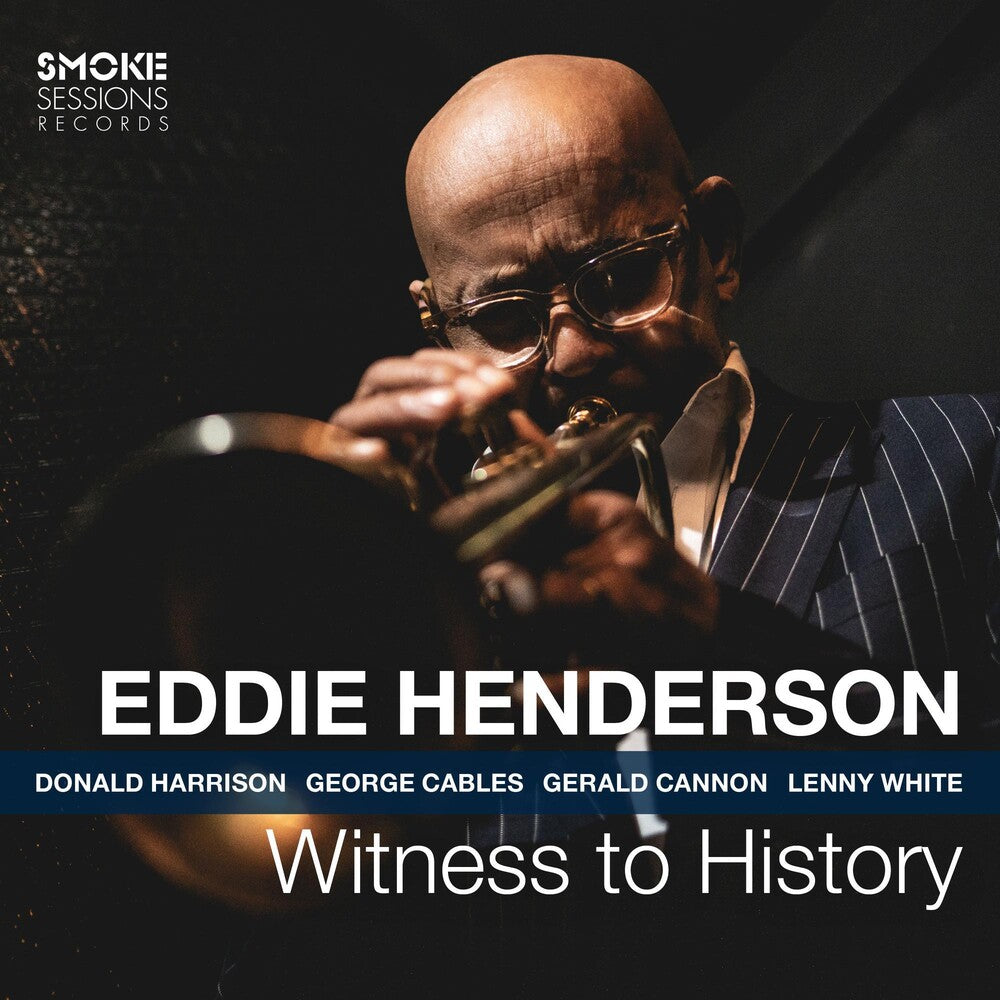 the album cover for Eddie Henderson - Witness To History