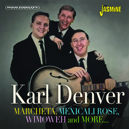 Karl Denver - Marcheta, Mexicali Rose, Wimoweh & More...1 (CD)