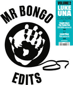 Mr Bongo Edits - Vol. 2: Luke Una (Vinyl)