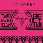 Grupo Irakere - Teatro Amadeo Roldan Recita (Vinyl)