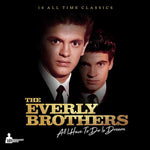 The Everly Brothers - All I Have To Do is Dream (Vinyl)