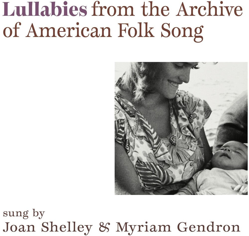 the album cover for Joan Shelley/ Gendron,Myriam - Lullabies From The Archive Of American Folk Song