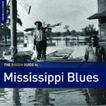 Various Artists - The Rough Guide To Mississippi Blues (Various Artists) (CD)