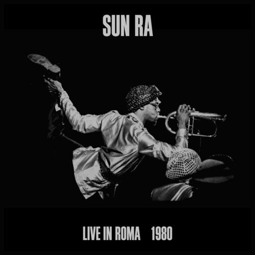 Sun Ra - Live In Roma 1980 (Vinyl)