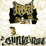 The Frost - Smile Now, Die Later (CD)