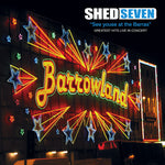 Shed Seven - Lo mejor del directo (vinilo)