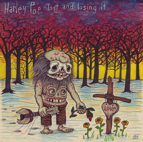 Harley Poe - Lost And Losing It (Vinyl)