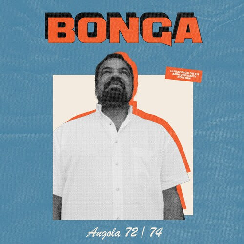 Bonga - Angola 72-74 (Vinyl)
