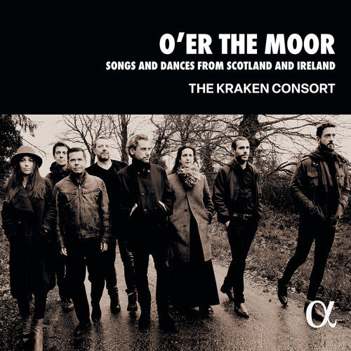 The Kraken Consort - O’er the Moor - Songs & Dances from Scotland & Ireland (CD)