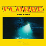 Sam Evian - Plunge (Vinilo)