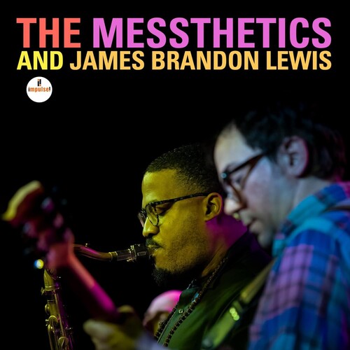 Messthetics and James Brandon Lewis - The Messthetics and James Brandon Lewis (Vinyl)