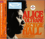 the album cover for Alice Coltrane - Carnegie Hall Concert (Shm) (Jpn)