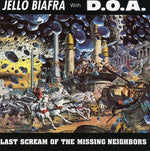 Jello Biafra - El último grito de los vecinos desaparecidos (CD)