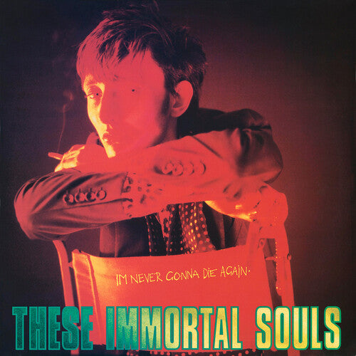 Estas almas inmortales - Nunca volveré a morir (Remasterización de 2024) (Vinilo)