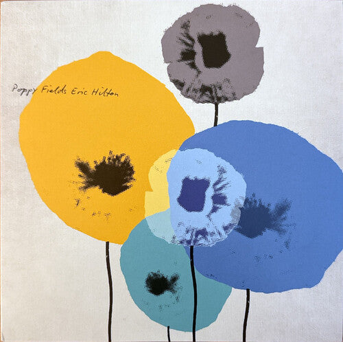 Eric Hilton - Poppy Fields (Vinyl)